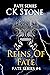 Reins Of Fate by C.K.  Stone