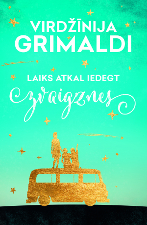 Laiks atkal iedegt zvaigznes