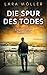 Die Spur des Todes by Lara Möller
