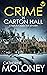Crime in Carton Hall by Catherine Moloney