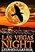 Las Vegas Night: The 10th Jack Nightingale Supernatural Thriller