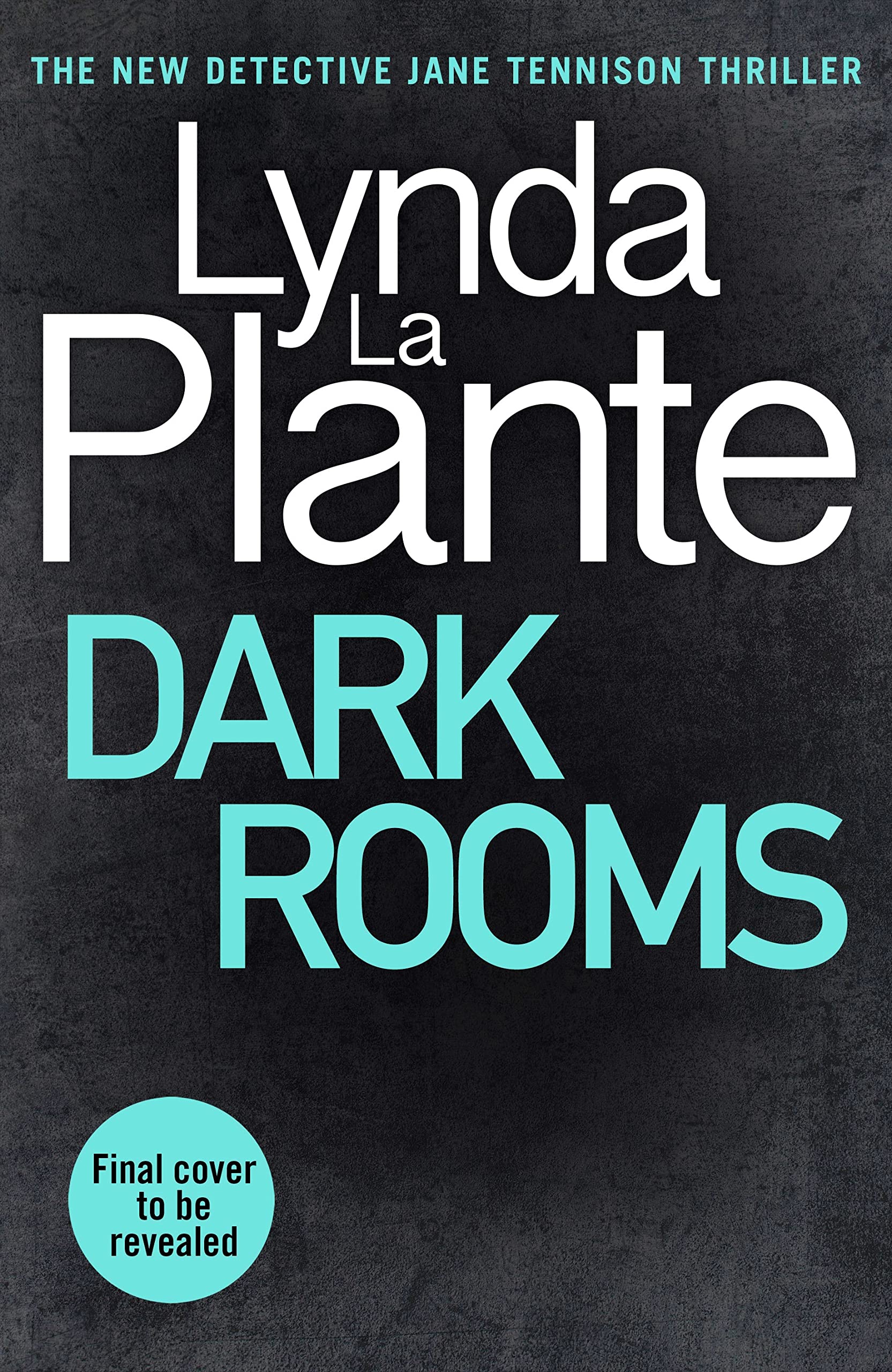 Dark Rooms (Tennison, #8)