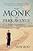 The Monk of Park Avenue by Yun Rou