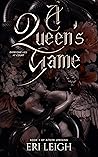 A Queen's Game