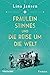 Fräulein Stinnes und die Reise um die Welt by Lina Jansen