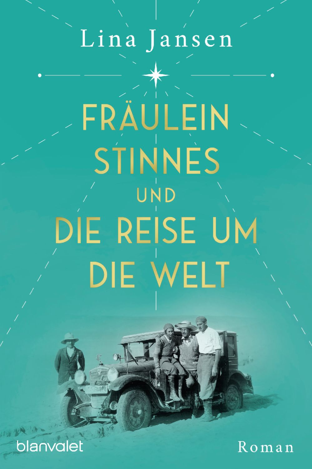 Fräulein Stinnes und die Reise um die Welt