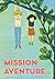 Mission aventure by Gauthier David