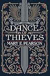 Dance of Thieves by Mary E. Pearson Dance of Thieves by Mary E. Pearson