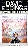 Pawn of Prophecy by David Eddings