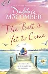 The Best Is Yet t...