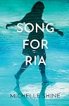 Song for Ria Song for Ria