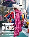 Street Unicorns by Robbie Quinn