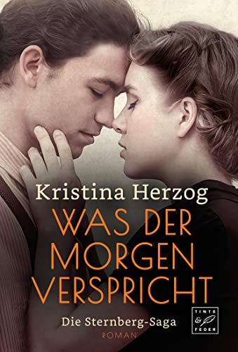 Was der Morgen verspricht (Die Sternberg-Saga 1)