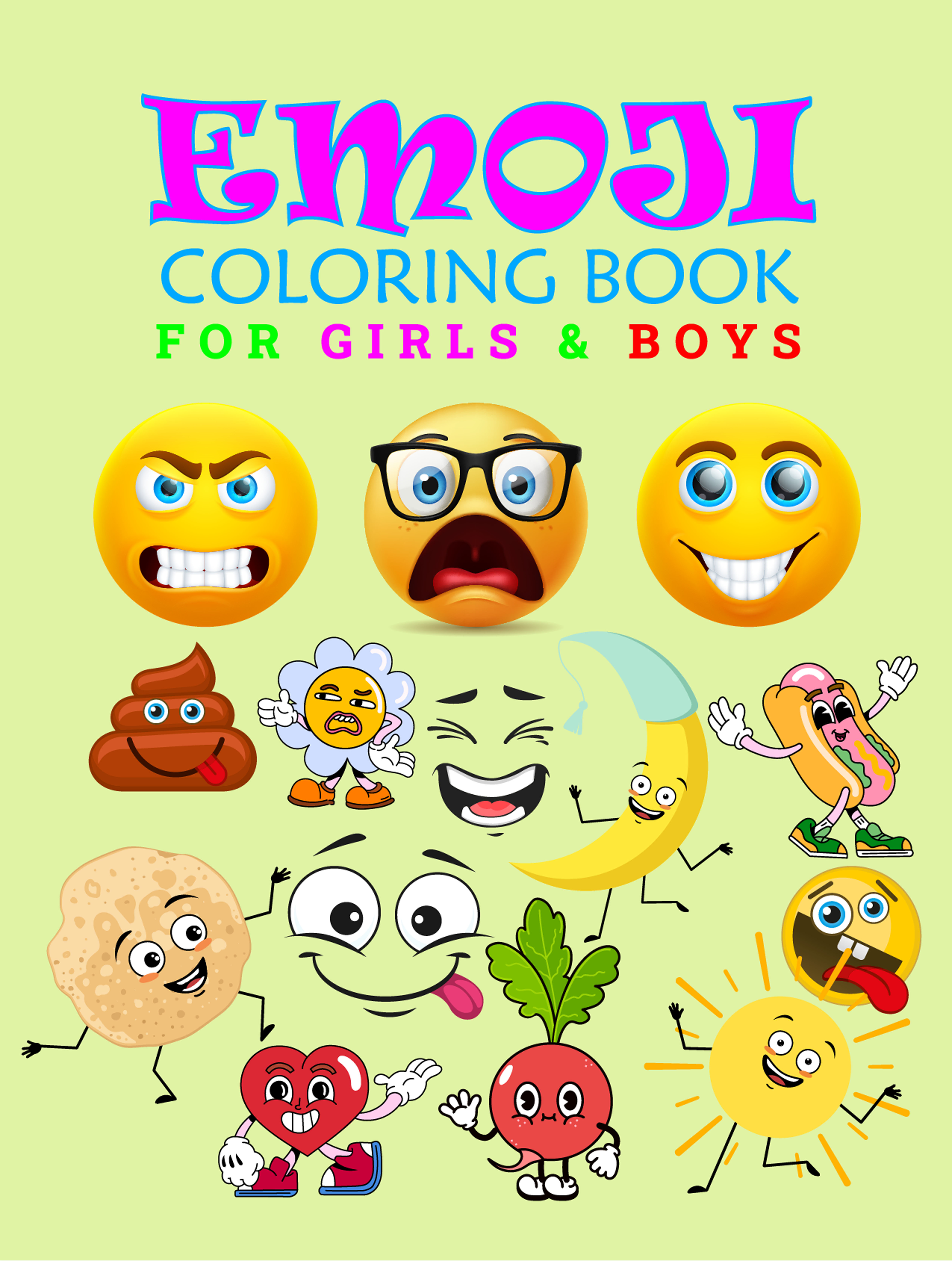 Emoji Coloring Book For Girls: Kids Special Poop Emoji Coloring Book, 100 Funny and Cute Emoticon Illustrations