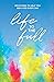 Life to the Full: Devotions...