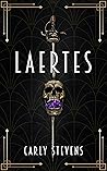 Laertes: A Hamlet Retelling