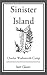 Sinister Island (Supernatural Mystery Book)