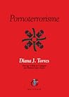 Pornoterrorisme by Diana J. Torres Pornoterrorisme by Diana J. Torres
