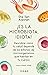 ¡Es la microbiota, idiota! (Edición mexicana): Descubre cómo tu salud depende de los billones de microorganismos que habitan en tu cuerpo (Spanish Edition)