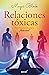 Relaciones tóxicas / Toxic Relationships by Magui Block