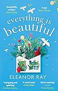 Everything Is Beautiful