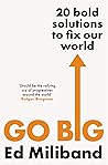 Go Big: How To Fi...