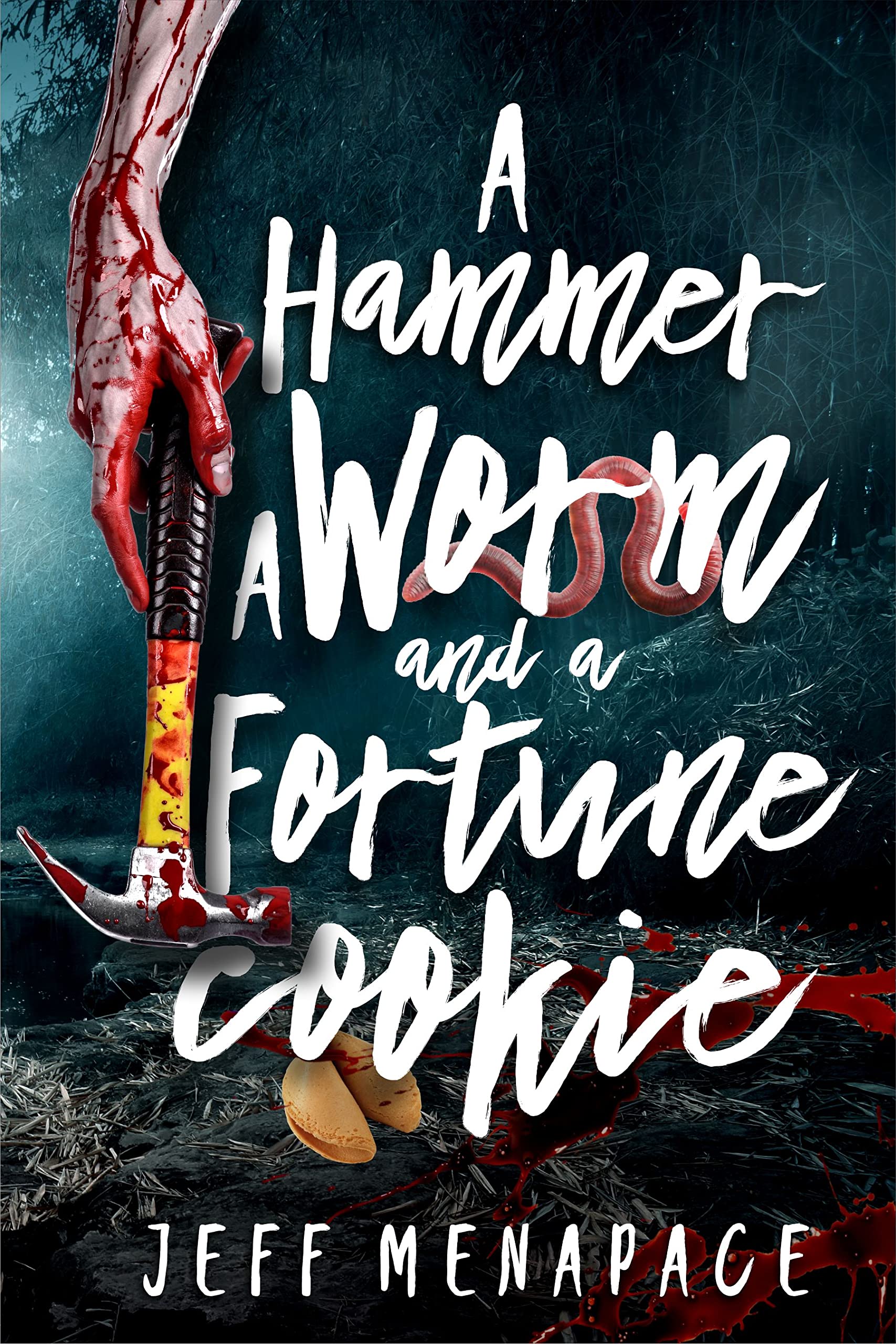 A Hammer, a Worm, and a Fortune Cookie: Three Tantalizing Tales of the Macabre (Kindle Edition)
