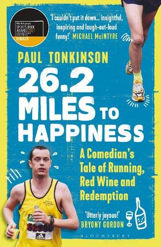 26.2 Miles to Happiness: A Comedian’s Tale of Running, Red Wine and Redemption (Paperback)
