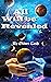 All Will Be Revealed (Oliver Cash Series)
