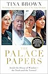 The Palace Papers by Tina  Brown