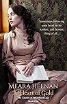 A Heart of Gold by Meara Heenan
