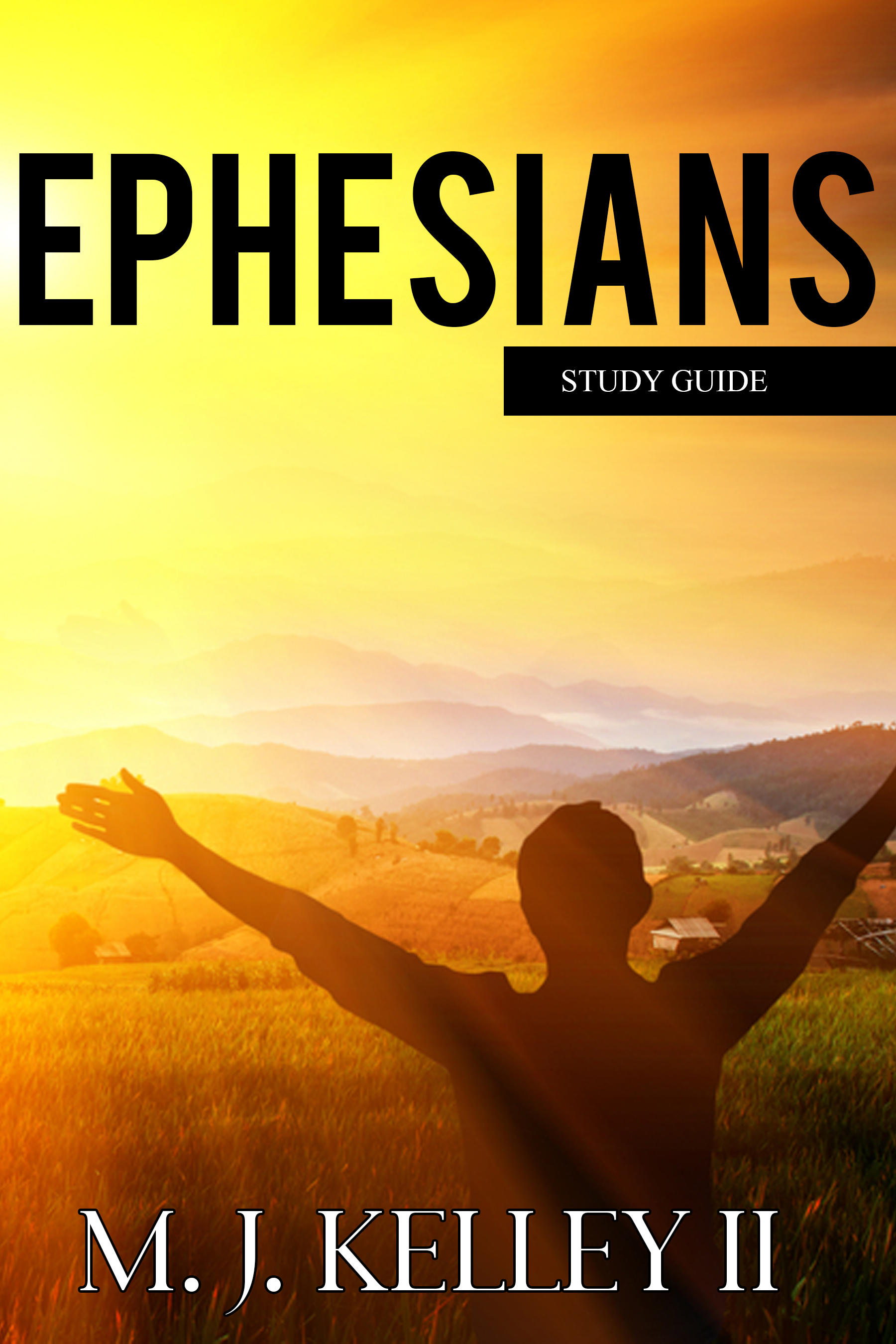 Ephesians: Study Guide