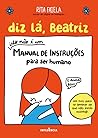 Diz lá, Beatriz -...