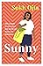 Sunny: Heartwarming and utterly relatable - the dazzling debut novel by comedian, writer and actor Sukh Ojla
