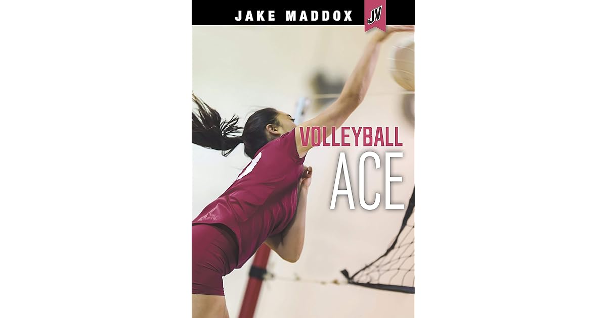 Volleyball Ace by Jake Maddox