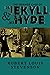 The Strange Case Of Dr. Jekyll And Mr. Hyde: With Original Annotation