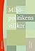 Miljöpolitikens villkor