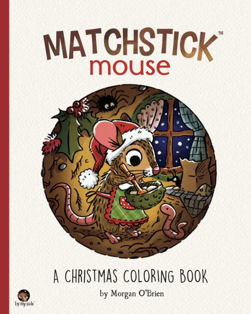Matchstick Mouse: A Christmas Coloring Book (Paperback)
