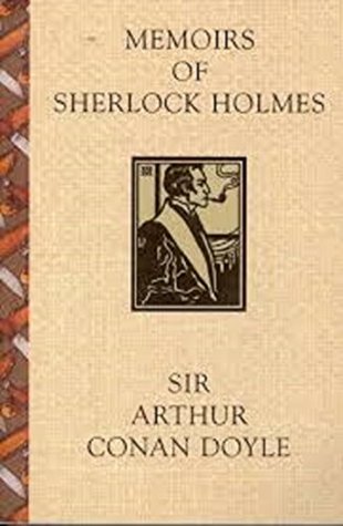 Memoirs of Sherlock Holmes