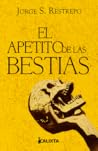 El apetito de las...