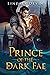 Prince of the Dark Fae
