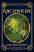 Archwilde by Marcy Dewey Mahoney