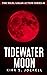 Tidewater Moon (The Nigel Logan Action Series Book 6)
