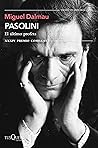 Pasolini. El últi...