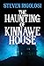 The Haunting of Kinnawe House