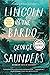 Lincoln in the Bardo by George Saunders