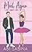 Meet Again: A Sweet Second Chance Romantic Comedy (Meet Cute Series)