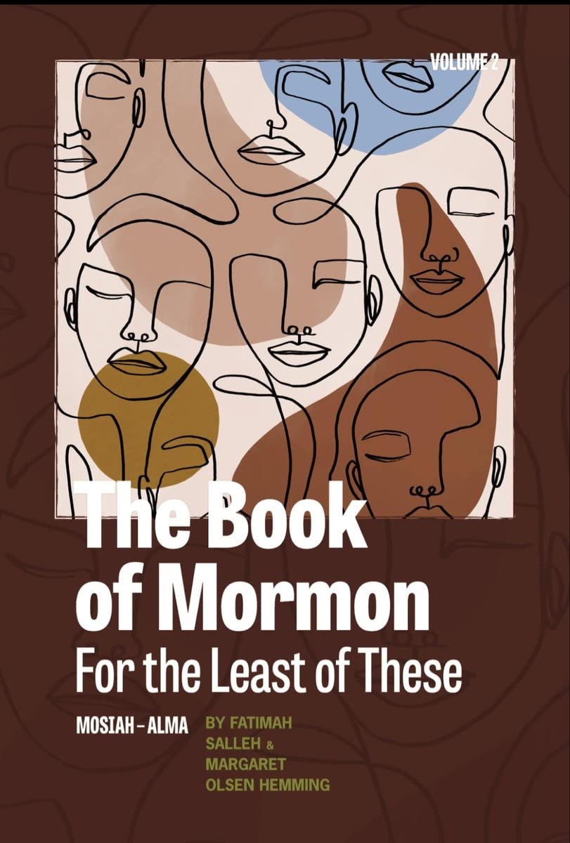The Book of Mormon for the Least of These, Volume 2: Mosiah-Alma (Kindle Edition)