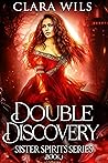 Book cover for Double Discovery (Sister Spirits, #1)