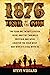 1876: Year of the Gun